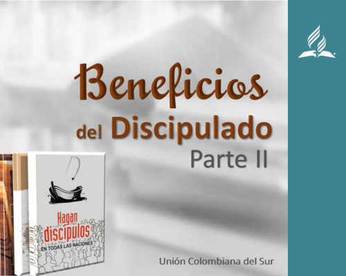 Los beneficios del discipulado-2