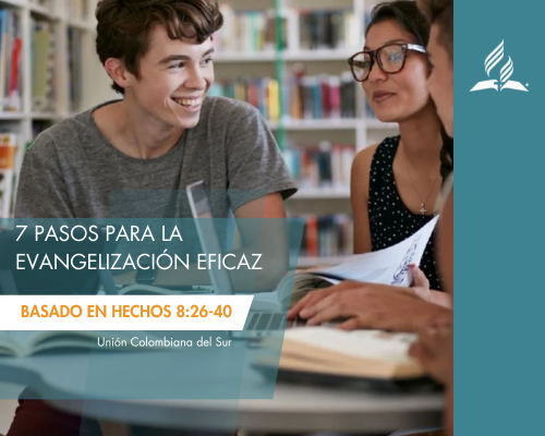 7 pasos para la evangelización eficaz