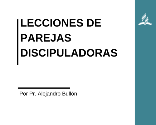 Lecciones de parejas discipuladoras