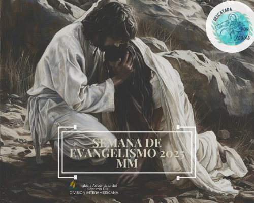 Semana Evangelismo MM 2025