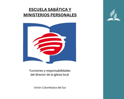 Funciones del Director de Escuela Sabática y Ministerios Personales